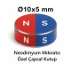 Ø10x5 mm N35 Çapsal Kutup Neodyum Mıknatıs -   N | S