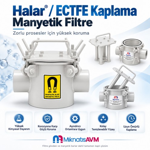 Yüksek Kimyasal Dayanımlı Halar®/ECTFE Kaplama Manyetik Filtre